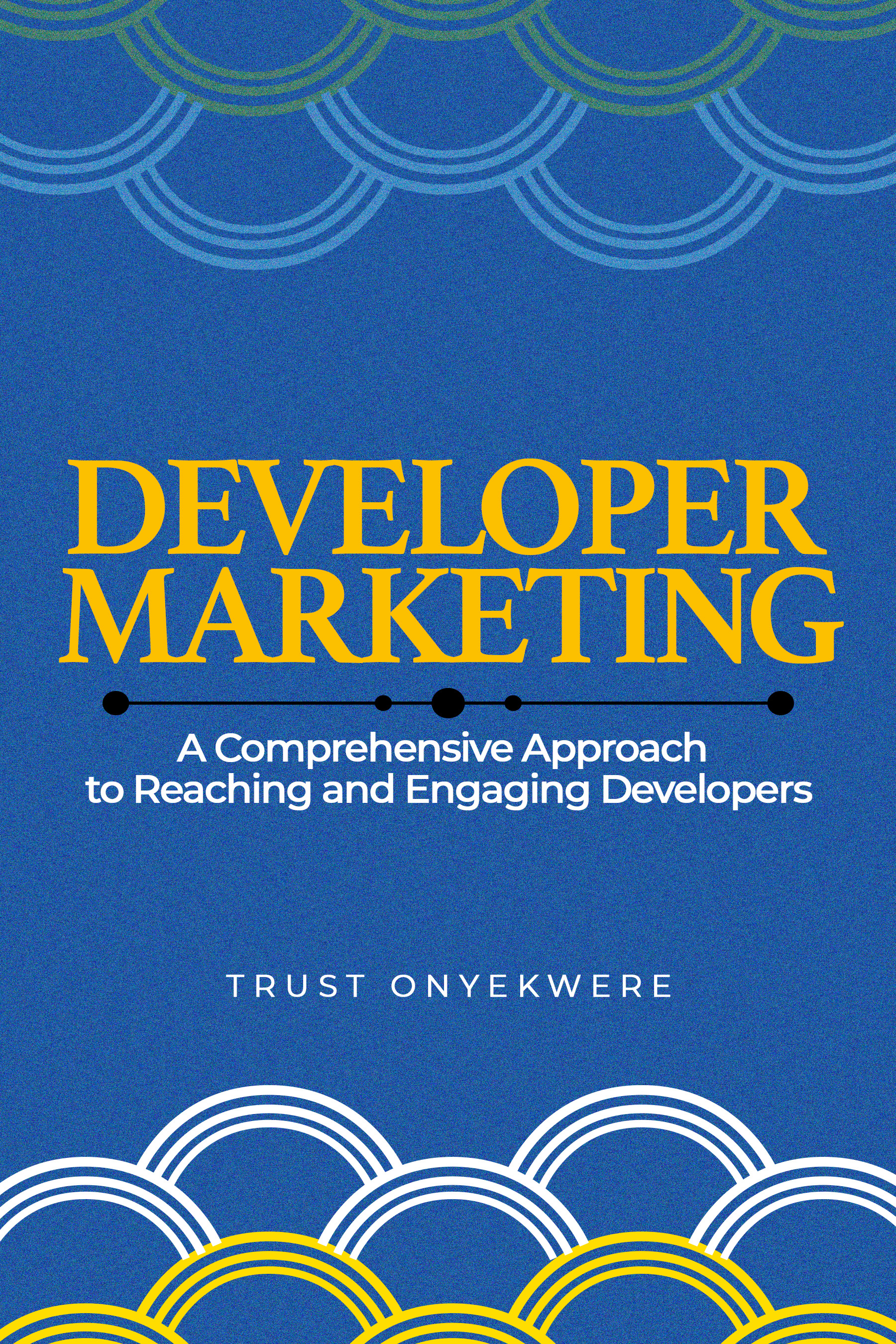 Developer Marketing Book cover